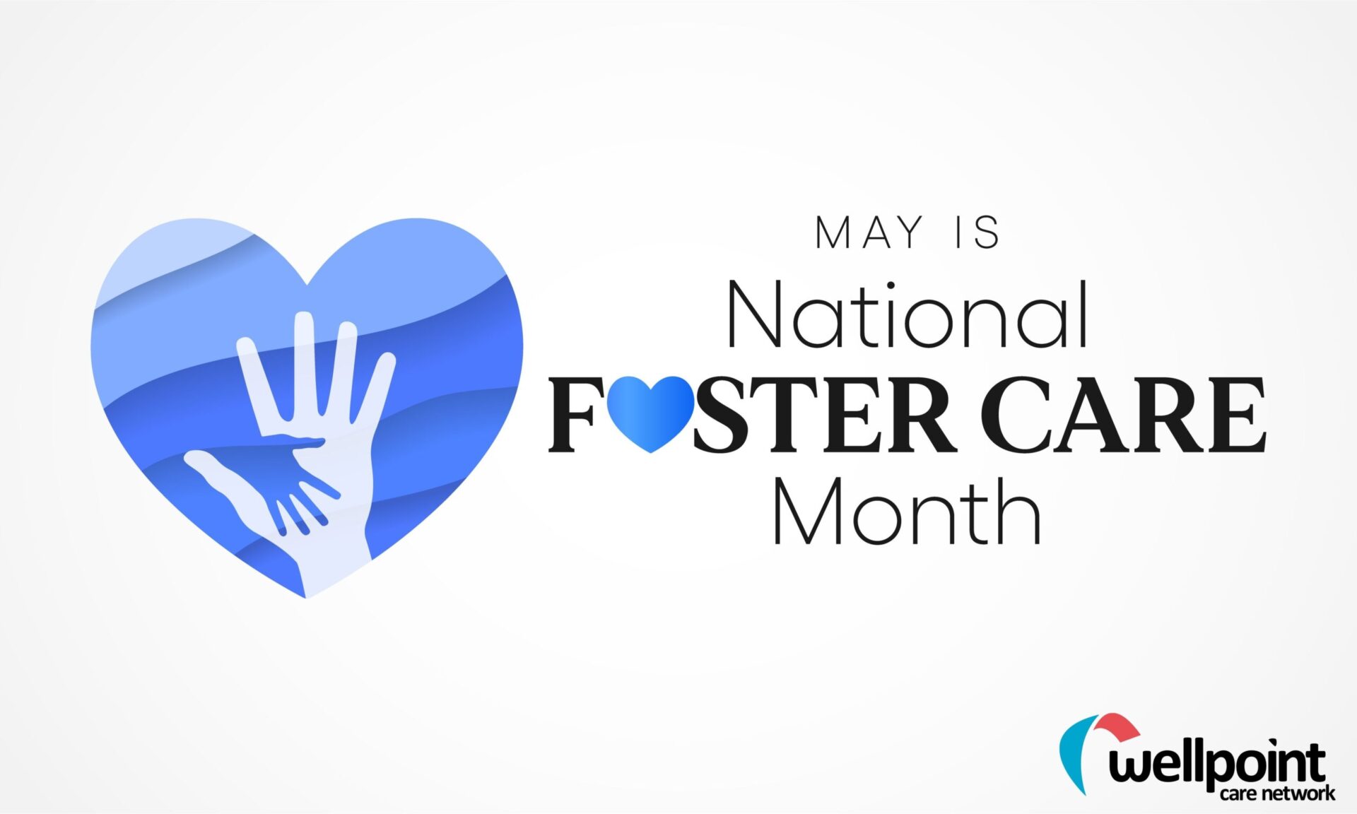 Consider a Foster Parent During National Foster Care Month